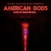 Brian Reitzell – American Gods (Original Television Series Soundtrack) Brian Reitzell – American Gods (Original Television Series Soundtrack)